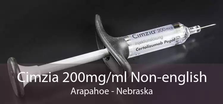 Cimzia 200mg/ml Non-english Arapahoe - Nebraska
