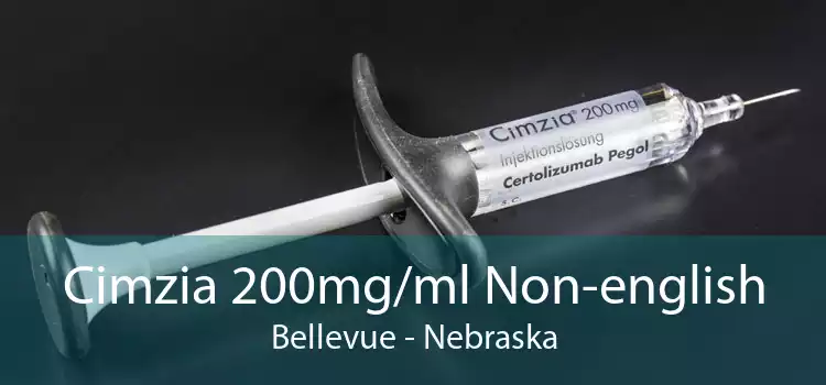 Cimzia 200mg/ml Non-english Bellevue - Nebraska