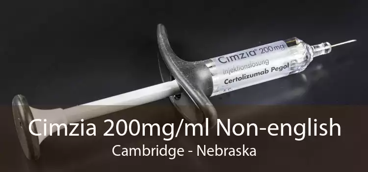 Cimzia 200mg/ml Non-english Cambridge - Nebraska