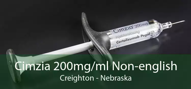 Cimzia 200mg/ml Non-english Creighton - Nebraska