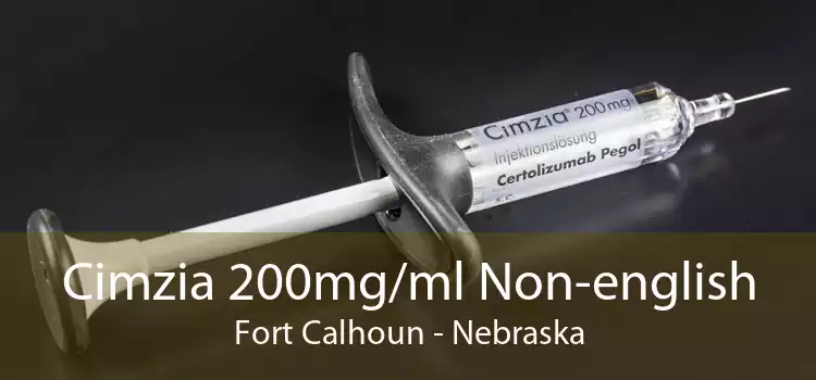 Cimzia 200mg/ml Non-english Fort Calhoun - Nebraska