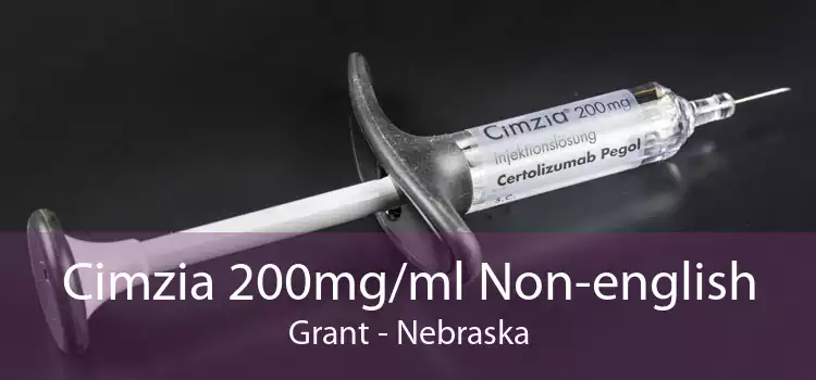 Cimzia 200mg/ml Non-english Grant - Nebraska