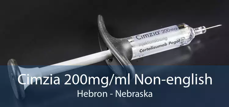 Cimzia 200mg/ml Non-english Hebron - Nebraska