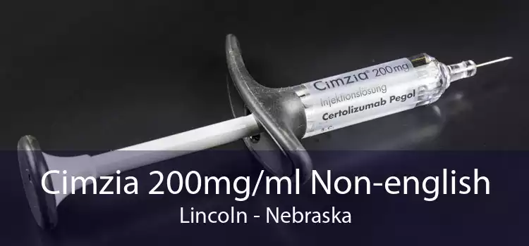 Cimzia 200mg/ml Non-english Lincoln - Nebraska