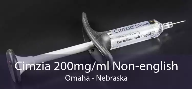 Cimzia 200mg/ml Non-english Omaha - Nebraska