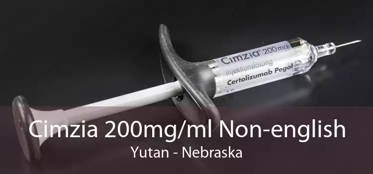 Cimzia 200mg/ml Non-english Yutan - Nebraska